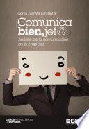 ¡Comunica bien, jef@!