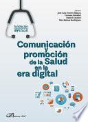 Comunicación y promoción de la Salud en la era digital.