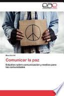 Comunicar la Paz
