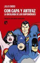 Con capa y antifaz