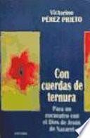 Con cuerdas de ternura