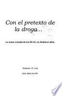 Con el pretexto de la droga--