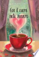 Con il cuore nello zenzero