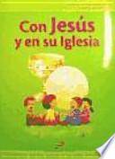 Con Jesús y en su iglesia 2 - Libro del niño