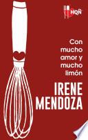 Con mucho amor y mucho limón