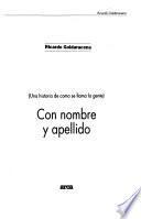 Con nombre y apellido