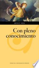 Con pleno conocimiento