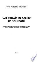 Con Rosalía de Castro en su hogar