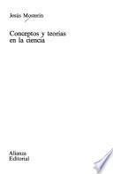 Conceptos y teorías en la ciencia