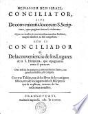 Conciliator, sive de convenientia locorum S. Scripturae, quae pugnare inter se videntur