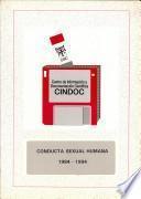 Conducta Sexual Humana, 1984-1994