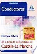 Conductores. Personal laboral de la junta de comunidades de castilla-la mancha. Test