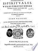 Conferencias espirituales, vtiles y prouechosos para todo genero de personas