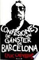 Confesiones de un gángster de Barcelona
