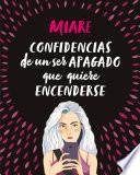 Confidencias de un ser apagado que quiere encenderse