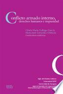 Conflicto armado interno, derechos humanos e impunidad
