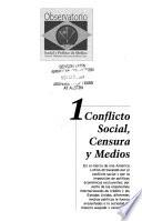 Conflicto social, censura y medios