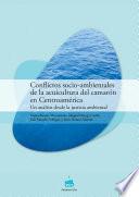 Conflictos socio-ambientales de la acuicultura del camarón en Centroamérica