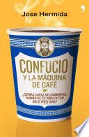 Confucio y la máquina de café