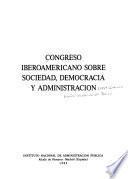 Congreso Iberoamericano sobre Sociedad, Democracia y Administración