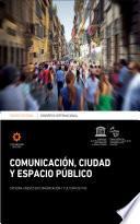 Congreso Internacional Comunicación, ciudad y espacio público
