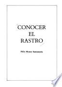 Conocer El Rastro