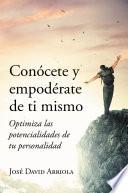 Libro Conocete y empoderate de ti mismo