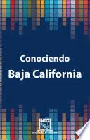 Conociendo Baja California