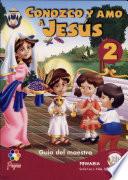 Conozco y amo a Jesus