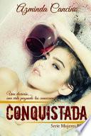 Conquistada/ Conquered