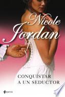 Conquistar a un seductor