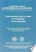 Consecuencias sanitarias de las presencia de acrilamida en los alimentos