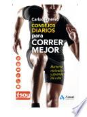 Consejos diarios para correr mejor