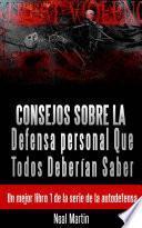 Consejos sobre la Defensa personal Que Todos Deberían Saber