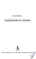 Conspiración en Londres