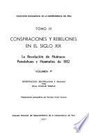 Conspiraciones y rebeliones en el siglo XIX.: La Revolución de Huánuco Panatahuas y Huamalies de 1812