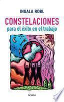 Constelaciones para el éxito en el trabajo