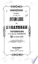 Constitución política del estado libre de Zacatecas