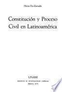 Constitución y proceso civil en Latinoamérica