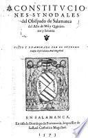 Constituciones synodales del obispado de Salamanca del ano de mil y quinientos y setenta