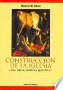 Construcción de la Iglesia