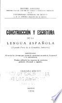 Construcción y escritura de la lengua española