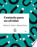Contarlo para no olvidar