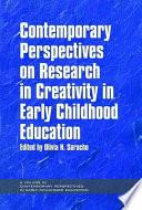 Contemporary Perspectives on Research in Creativity in Early Childhood Education