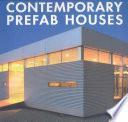 Contemporary Prefab Houses