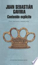 Contenido explícito. Una trilogía americana