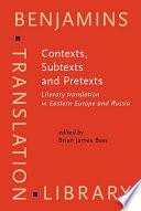 Contexts, Subtexts and Pretexts