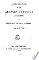 Continuación del Almacén de frutos literarios, ó, Semanario de obras inéditas