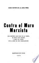 Contra el muro marxista