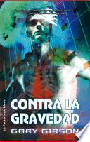 Contra la gravedad